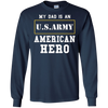 Image of ARMY T-Shirt 'My Dad Is An American Hero' Mens/Womens/Youth