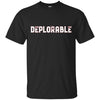 Image of (I'm A Proud) Deplorable T-Shirt