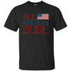 Image of All American Dude 4th of July Patriotic America USA Shirt LS