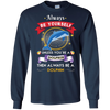 Image of Always Be A Dolphin Novelty Chill Shirt