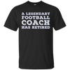 Image of A Legendary Football Coach Has Retired Long Sleeve T-shirt