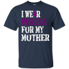 Image of Alzheimer's Awareness T-Shirt I Wear Purple For My Mother