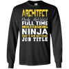 Image of Architect Ninja Isnt An Actual Job Title T-Shirt