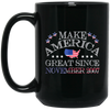 Image of America - Make America Great Since November 2007 11th Birthd