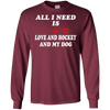 Image of all i need is love and hockey and my dog t-shirt