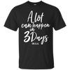 Image of A Lot Can Happen In 3 Days He Is Risen Shirt Easter Tee