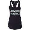 Image of All I Want Is World Peace | Anti-war T-Shirt