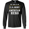 Image of ARMY T-Shirt 'My Dad Is An American Hero' Mens/Womens/Youth