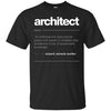 Image of T Shirt de définition d’architecte - Tee-shirt cadeau d’emploi drôle