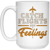 Image of "Catch Flights Not Feelings" Funny Airline Traveler T-shirt