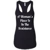 Image of A Woman's Place Is In The Resistance T-Shirt