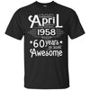 Image of April 1958 T-shirt Turning 60 Years Of Being Awesome