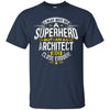 Image of Architect T Shirt Gift Idea Superhero Architect T-Shirt