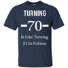 Image of Funny Happy 70th Birthday T-Shirt for Men or Women