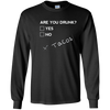Image of Are you Drunk? Tacos Funny Drinking Beer T Shirt