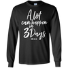 Image of A Lot Can Happen In 3 Days He Is Risen Shirt Easter Tee