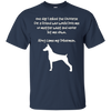 Image of Le long est venu mon tee-shirt d'amusement de doberman pour les amants de chien