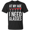 Image of À Mon Âge, J'Ai Besoin De Verres À Vin-T-Shirt Drôle De Fête Du Vin