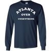 Image of Atlanta Over Everything Atlanta Lover Gift T-shirt