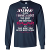 Image of As A June Girl I Have 3 Sides - Born In June Tshirt