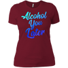 Image of Alcohol You Later T-Shirt Funny Drinking Gift Shirt