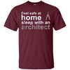 Image of Architect Funny shirt- Sleep with an Architect Tee
