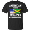 Image of American By Birth Jamaican By The Grace Of God T-shirt