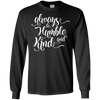Image of Always Be Humble And Kind Shirt Positive Thanksgiving Quote