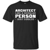 Image of Architect Like A Regular Person - Just Cooler Shirt
