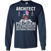 Image of Architect Shirt - Architect We Do Precision Guess Work