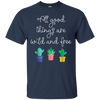 Image of T-shirt Toutes les bonnes choses sont sauvages et gratuites