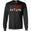 Image of Witches Ain't Loyal Halloween Funny Shirt