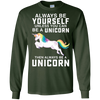 Image of Toujours être un Yourself À moins que vous ne puissiez être un T-Shirt Unicorn