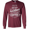 Image of Architect T-Shirt Instant Architect Just Add Coffee Humor