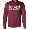 Image of "Ich Weiss Es Nicht" Funny German Teacher Student Shirt