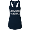 Image of All I Want Is World Peace | Anti-war T-Shirt
