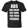 Image of Abs Are Great Funny Polish Food Pierogi Poland T-shirt Tee