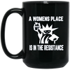 Image of A womens place is in the resistance long sleeve