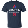 Image of Armenia Will Never Forget T-shirt for to show Armenian Pride
