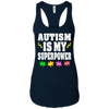 Image of Autism Is My Superpower Shirt