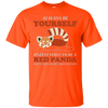 Image of Always Be YOURSELF Unless You Can Be A RED PANDA Shirt