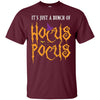 Image of 'It's Just A Bunch Of Hocus Pocus' Halloween Shirt