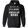 Image of ARMY T-Shirt 'My Dad Is An American Hero' Mens/Womens/Youth