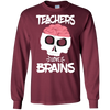 Image of Funny Halloween Skull Teachers Love Brains Long Sleeve Shirt