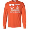Image of Apraxia Is Not Contagious (But My Smile Is) T-shirt