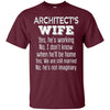 Image of Architect's Wife Funny Wedding Anniversary Gift T Shirt