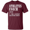 Image of Athletes Coach Funny Definition T-Shirt Trainer Gift Tee