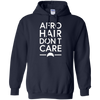 Image of Afro Hair Don't Care Funny T-Shirt
