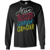 Image of Alive Blessed Grateful - God is Good - Christian T Shirt