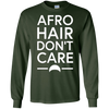 Image of Afro Hair Don't Care Funny T-Shirt